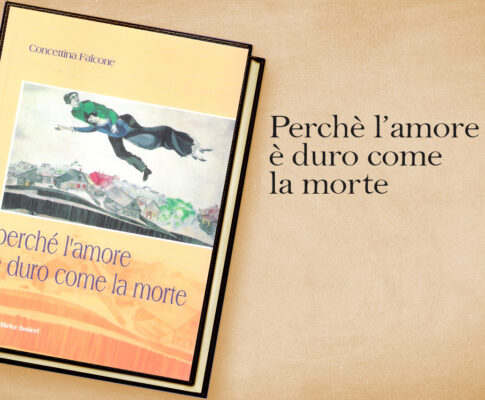 Perchè l’amore è duro come la morte